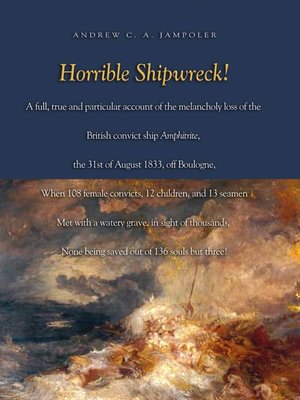 cover image of Horrible Shipwreck!